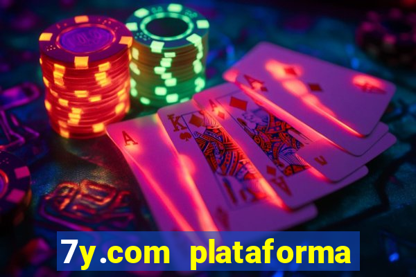 7y.com plataforma de jogos