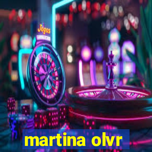 martina olvr