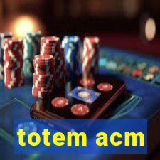 totem acm