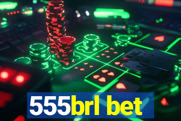 555brl bet