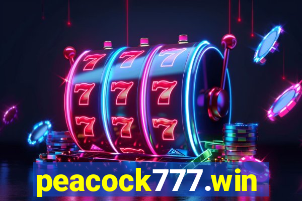 peacock777.win