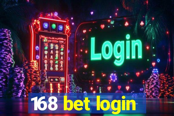 168 bet login