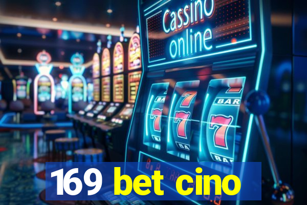 169 bet cino