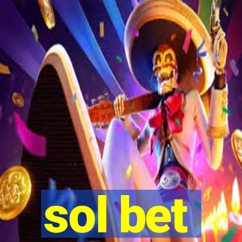 sol bet