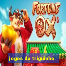 jogos do triguinho