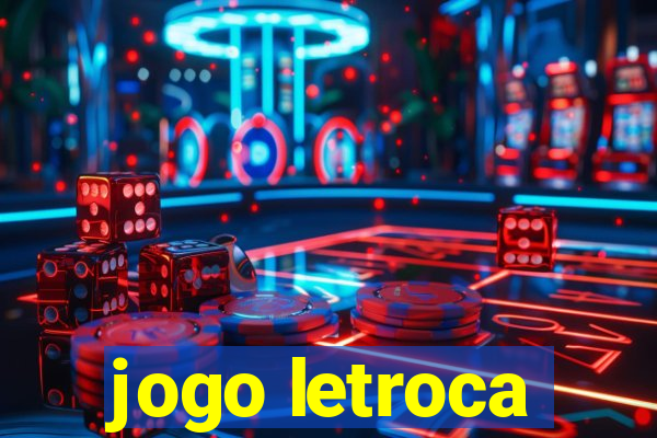 jogo letroca