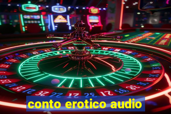 conto erotico audio