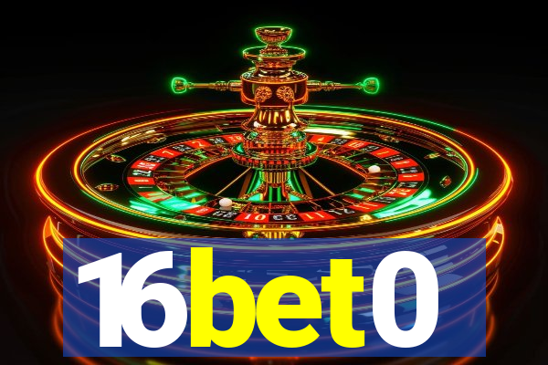 16bet0