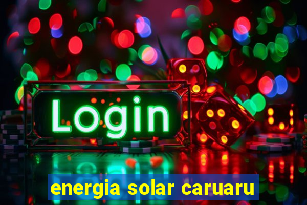 energia solar caruaru