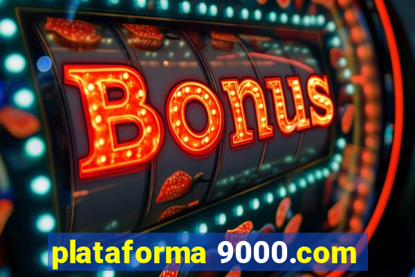 plataforma 9000.com