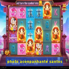 photo aconpanhante santos