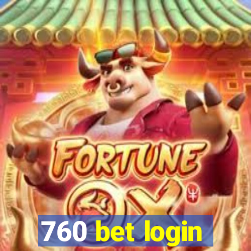 760 bet login