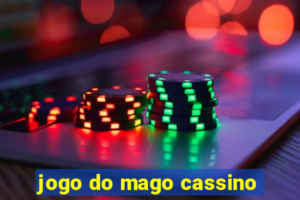 jogo do mago cassino