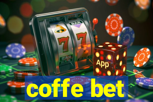 coffe bet