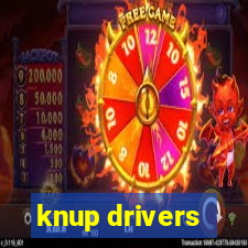 knup drivers