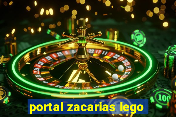 portal zacarias lego