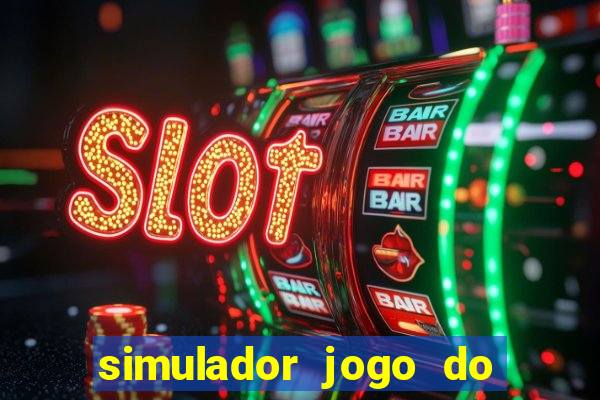 simulador jogo do fortune tiger