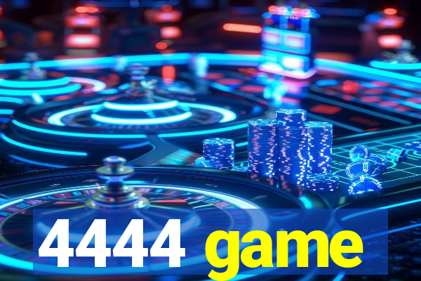 4444 game