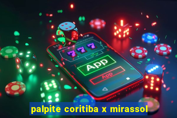 palpite coritiba x mirassol