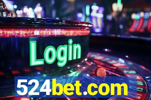 524bet.com