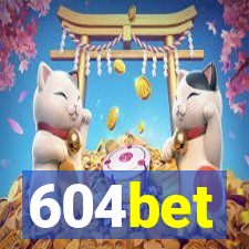 604bet