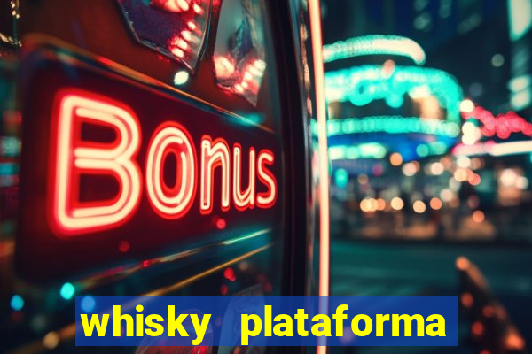 whisky plataforma de jogos