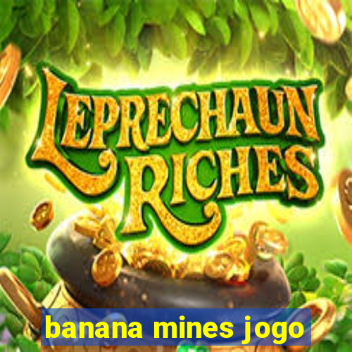 banana mines jogo