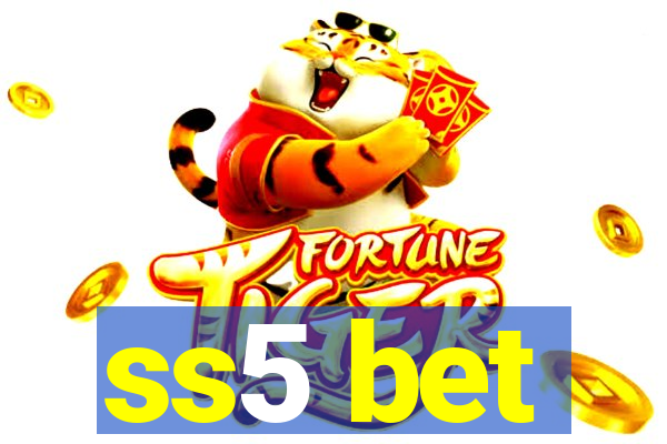 ss5 bet