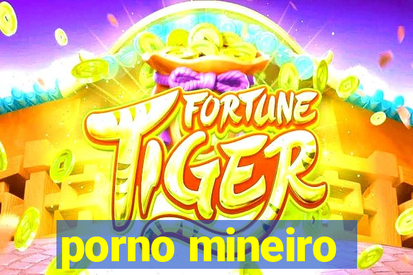 porno mineiro