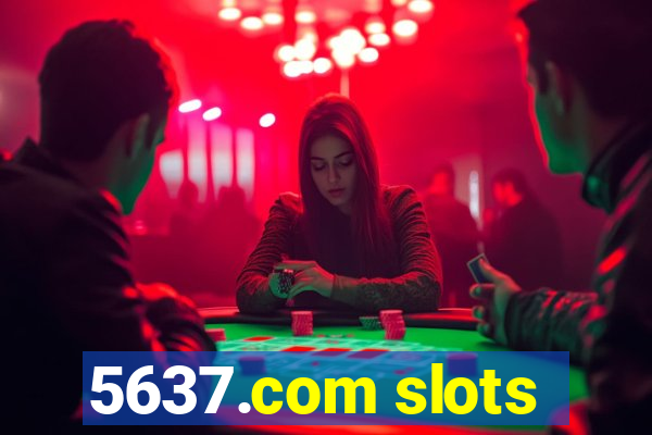 5637.com slots