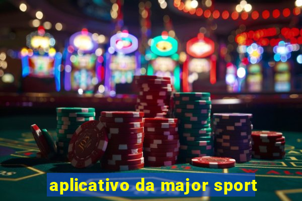 aplicativo da major sport