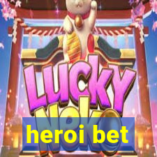 heroi bet