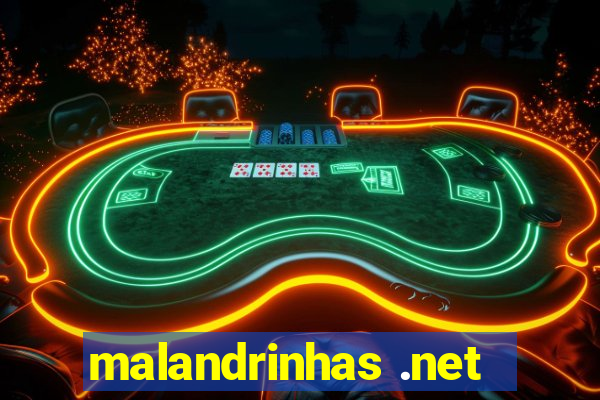 malandrinhas .net