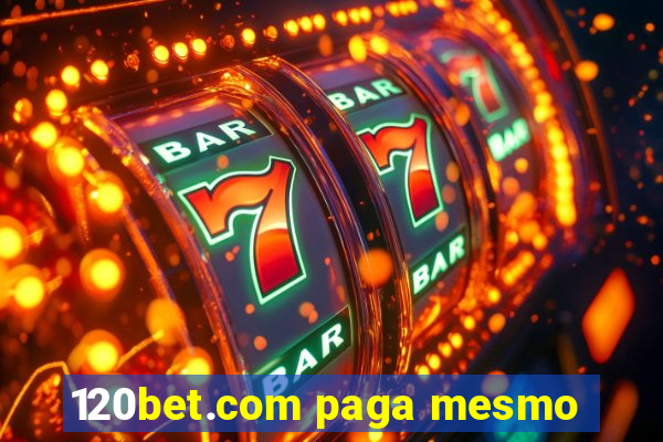 120bet.com paga mesmo