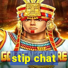 stip chat