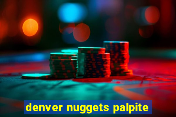 denver nuggets palpite