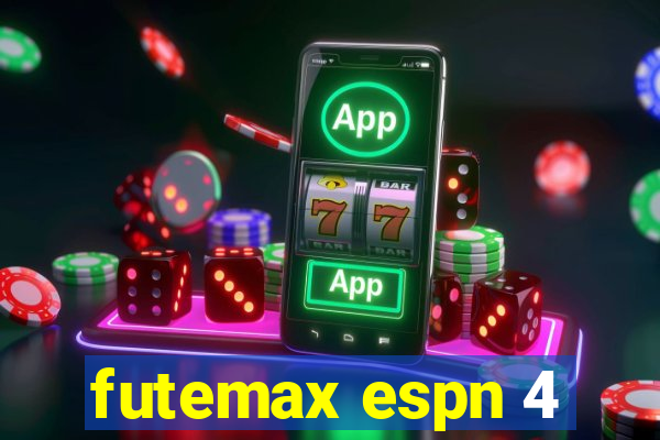 futemax espn 4