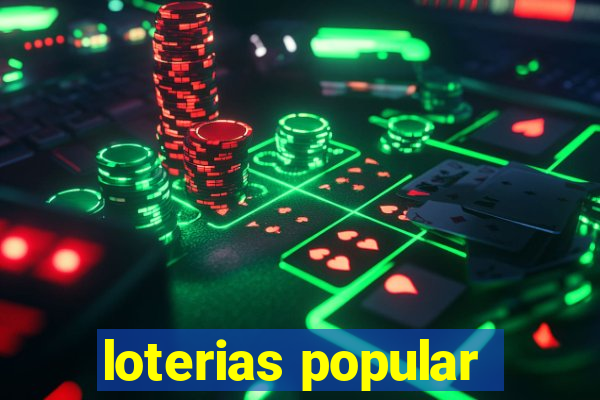 loterias popular