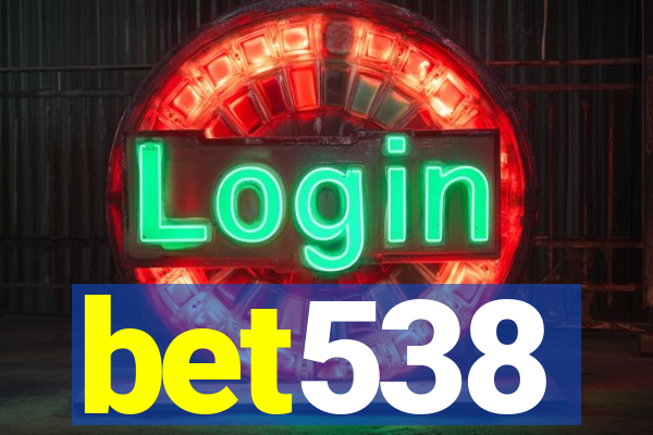 bet538