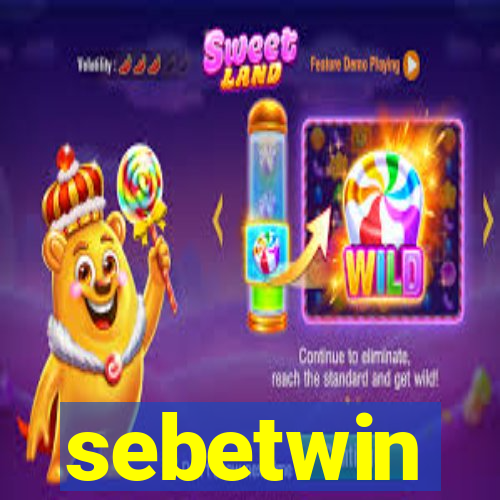 sebetwin