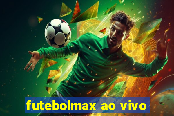 futebolmax ao vivo