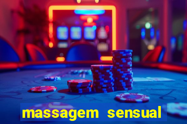 massagem sensual barra funda