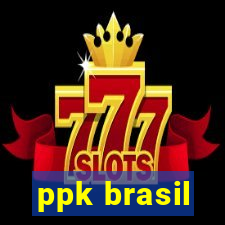 ppk brasil