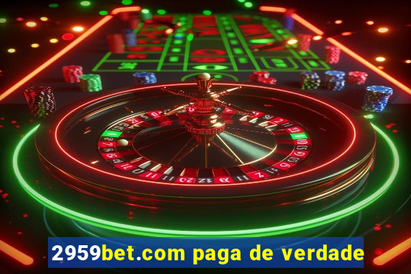 2959bet.com paga de verdade