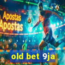 old bet 9ja