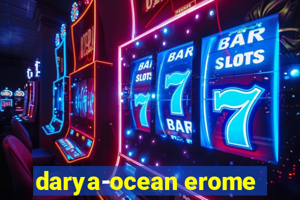 darya-ocean erome