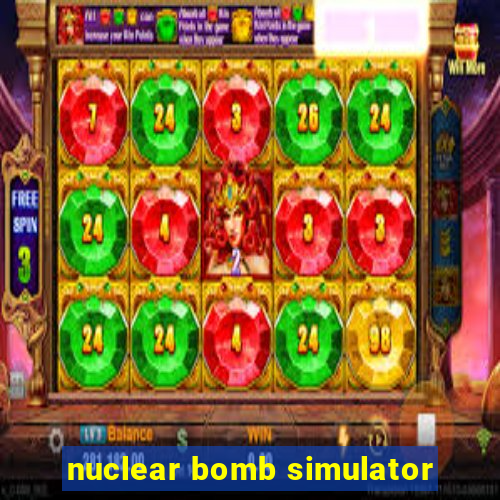 nuclear bomb simulator