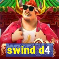 swind d4