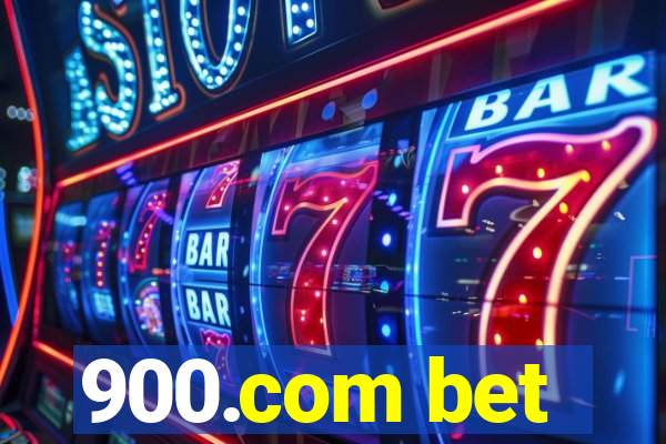 900.com bet