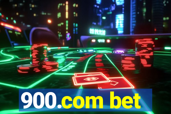 900.com bet